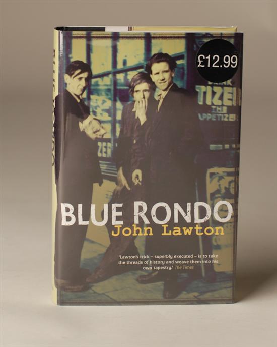 Appraisal: John Lawton Blue Rondo hardback publisher Weidenfeld Nicolson st U