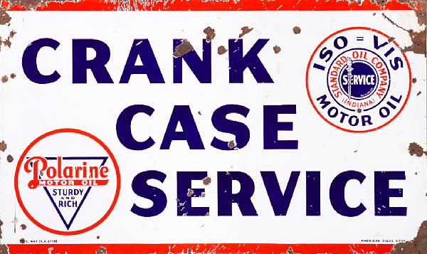 Appraisal: A Standard Oil Company 'Crank Case Service' enamel sign s