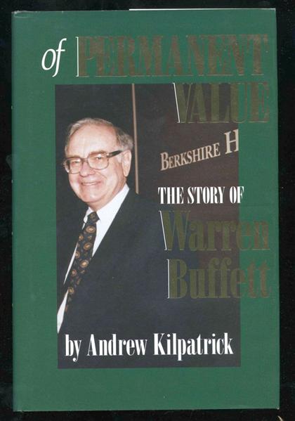 Appraisal: vol Warren Buffett Kilpatrick Andrew Of Permanent Value The Story