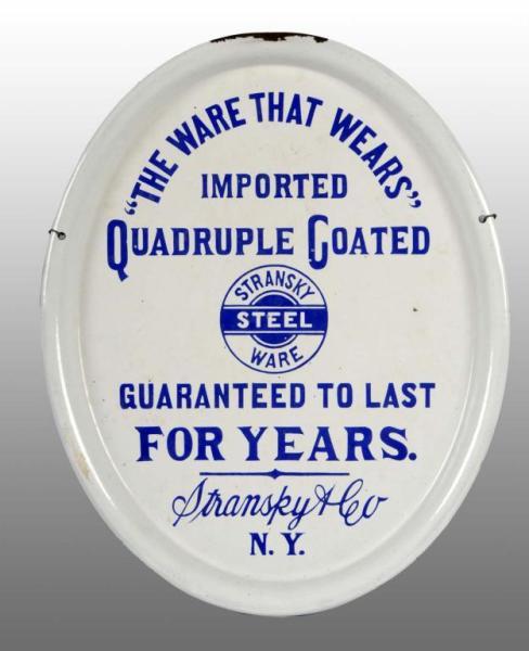 Appraisal: Porcelain Stransky Steel Ware -Sided Platter Sign Description Circa to