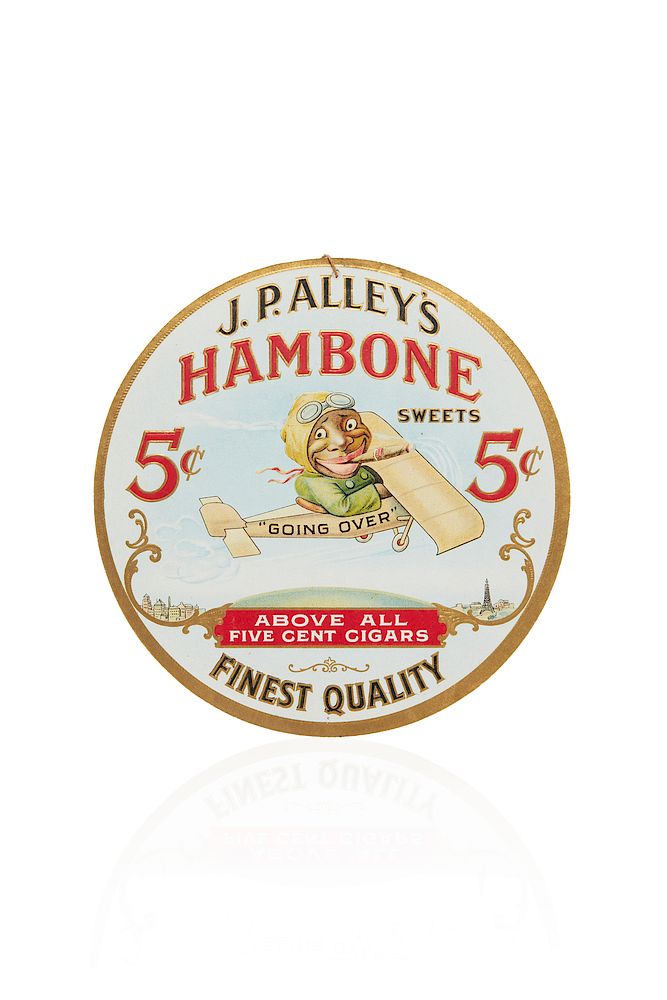 Appraisal: J P Alley's Hambone Cigar Advertisement J P Alley's Hambone