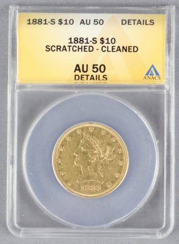 Appraisal: -S Liberty Gold CoinCertified and graded AU details scratch -