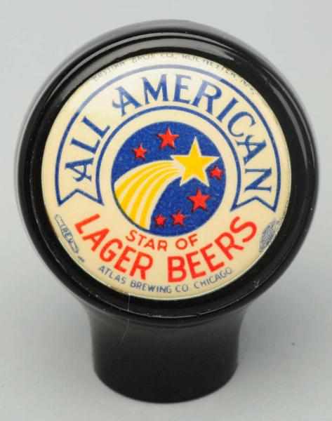 Appraisal: All American Beer Tap Knob Clean and bright face with