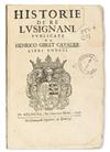 Appraisal: LOREDANO GIOVANNI FRANCESCO Historie de' Re' Lusignani publicate da Henrico