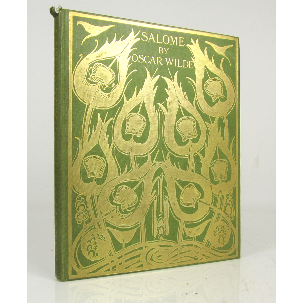 Appraisal: Wilde Oscar Salome London John Lane to illustrations by Aubrey