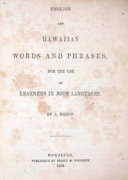 Appraisal: BISHOP ARTEMAS English and Hawaiian Words and Phrases for the