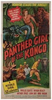 Appraisal: Panther Girl of the Kongo Republic Pictures Three sheet x