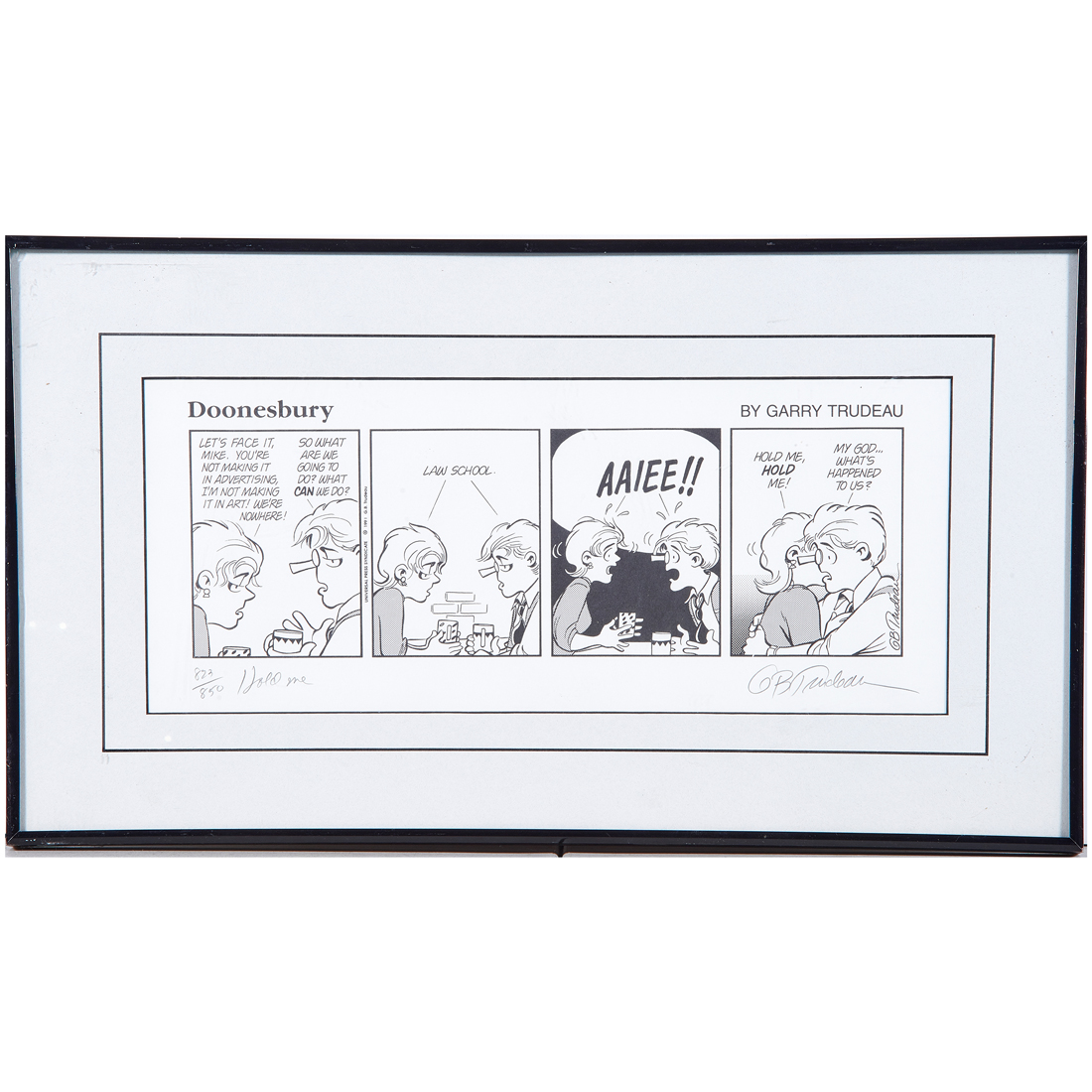 Appraisal: PRINT GARRY TRUDEAU Garry Trudeau American b Hold Me printed