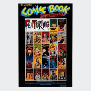 Appraisal: Comic Book Confidential Movie Poster Comic Book Confidential By Ron