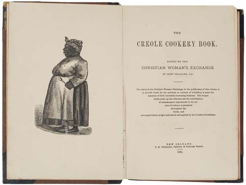 Appraisal: SCARCE NEW ORLEANS CREOLE COOK BOOK FOOD and DRINK Christian