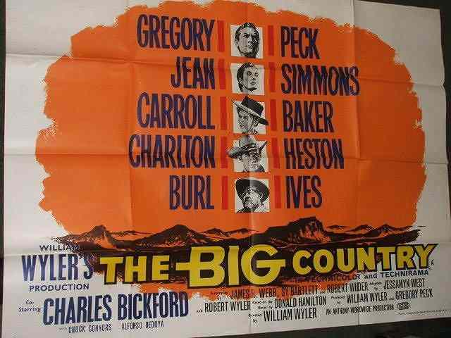 Appraisal: THE BIG COUNTRY United Artists western starring Gregory Peck British