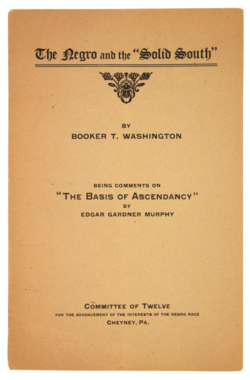 Appraisal: WASHINGTON BOOKER T The Negro and the Solid South being