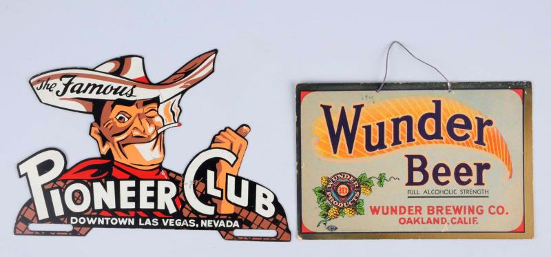 Appraisal: Lot Of Wunder Beer Sign Pioneer Club Topper The license