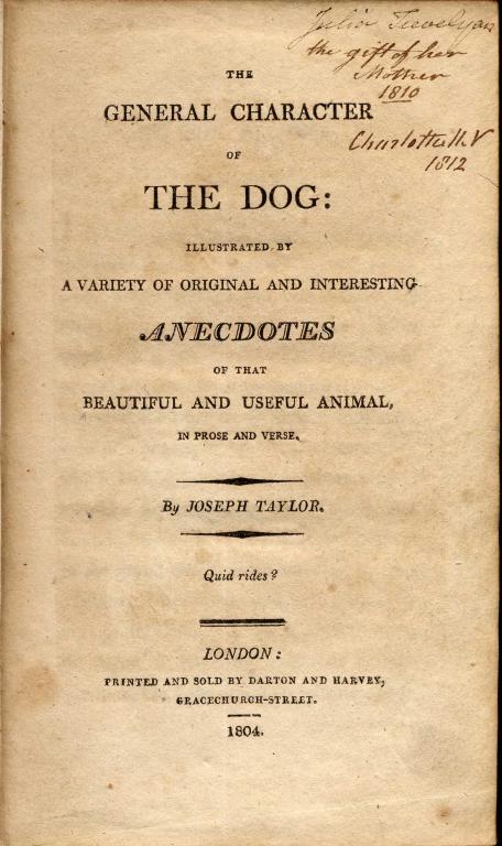 Appraisal: TAYLOR JOSEPH THE GENERAL CHARACTER OF THE DOG ILLUSTRATED BY