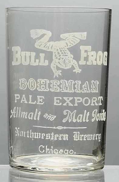 Appraisal: Bull Frog Beer Glass Rare from Northwestern Brewery Chicago May