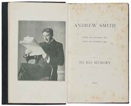 Appraisal: Stirling John Andrew Smith To his Memory first edition frontispiece