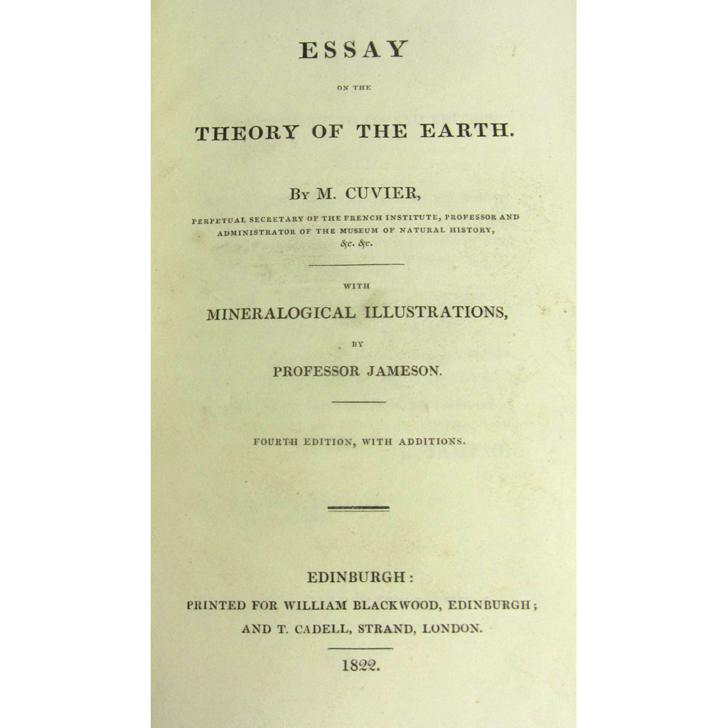 Appraisal: Cuvier Georges Baron Essay on the Theory of the Earth