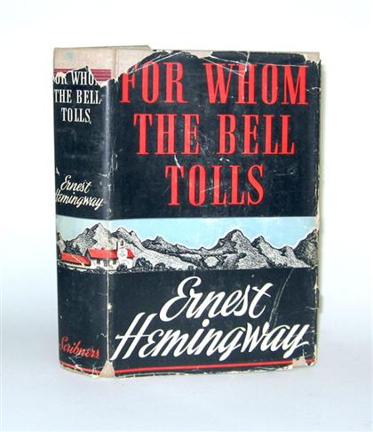 Appraisal: vol Hemingway Ernest For Whom The Bell Tolls New York