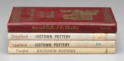 Appraisal: Four books Jugtown Cherokee history three copies Jean Crawford Jugtown