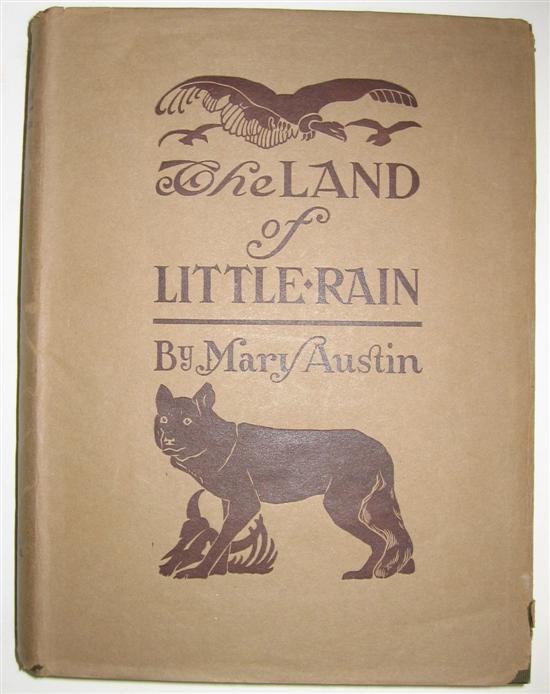 Appraisal: CALIFORNIA Austin Mary The Land of Little Rain Frontispiece plate