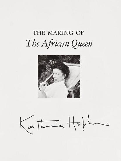 Appraisal: HEPBURN Katherine The making of the African Queen or how