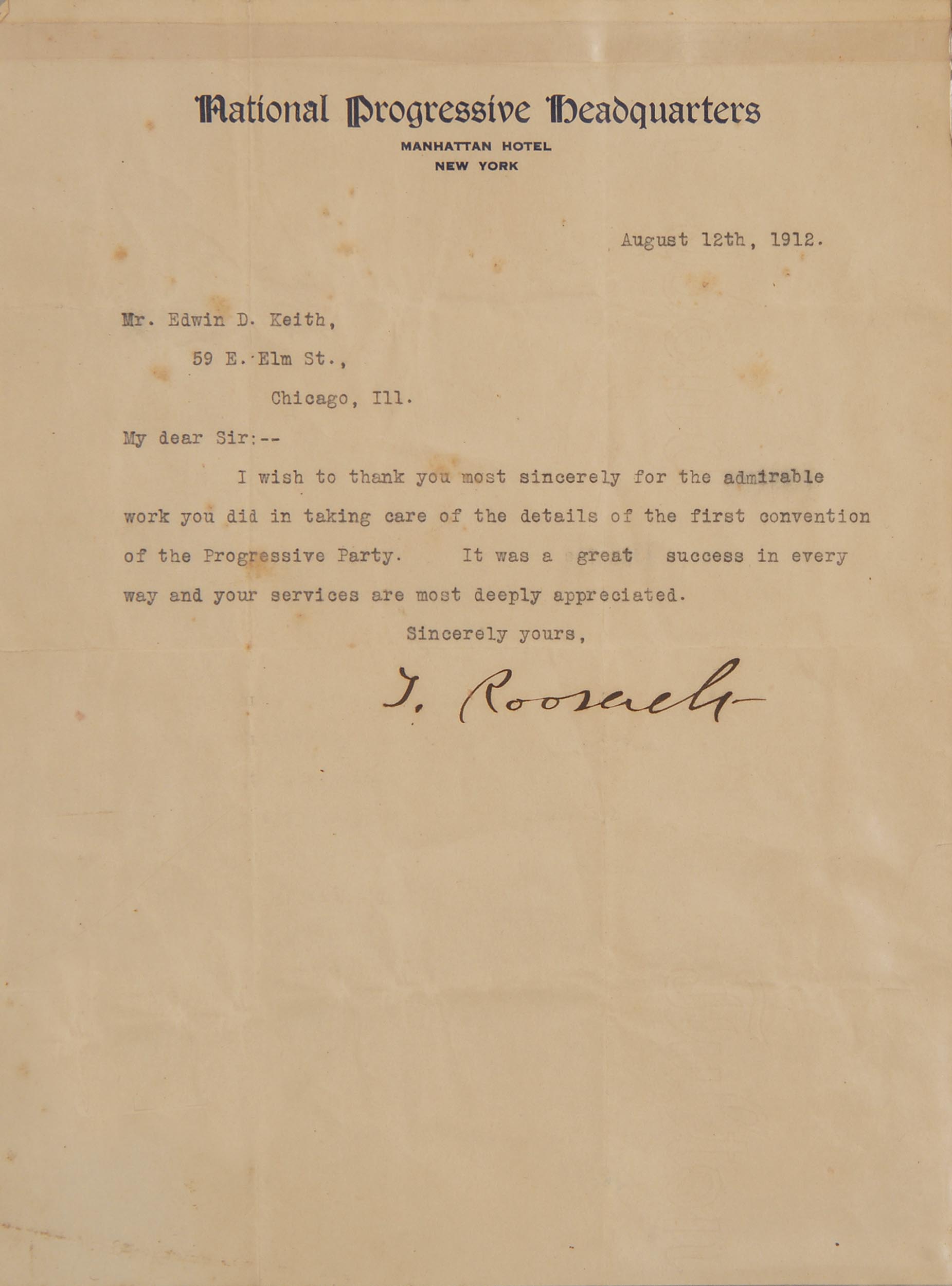 Appraisal: UNFRAMED TLS ROOSEVELT THEODORE Dated August th On National Progressive