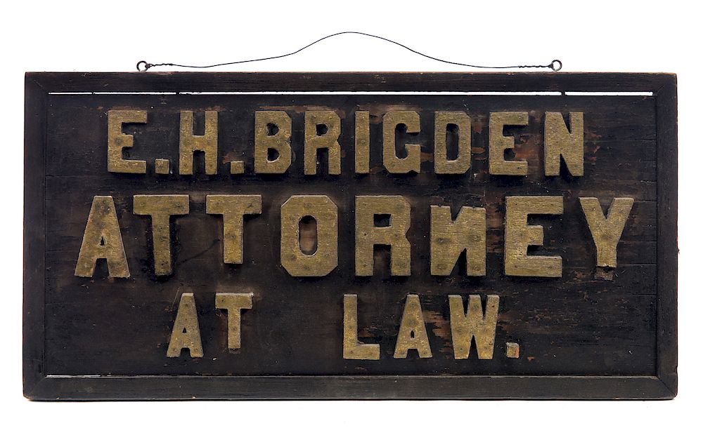 Appraisal: Wooden Mispelled Attorney At Law Sign Measures tall wide Good