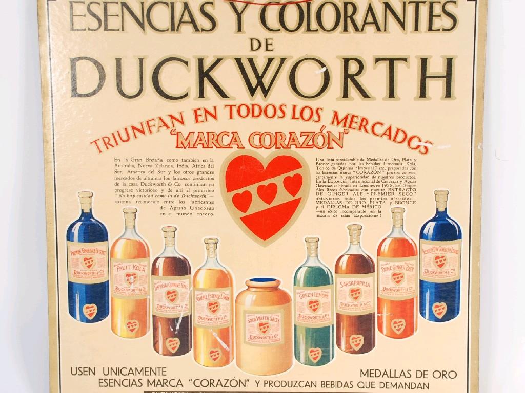 Appraisal: THREE COLOUR PRINTED SHOP PLACARDS ADVERTISING 'DUCKWORTH'S ESSENCES AND COLOURS