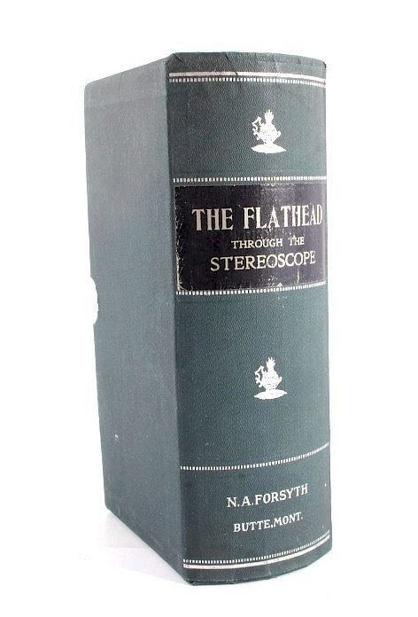 Appraisal: RARE Flathead Stereoview Set by N A Forsyth This is