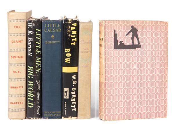 Appraisal: Burnett W R volumes incl Little Caesar NY The Dial