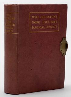 Appraisal: Goldston Will More Exclusive Magical Secrets London Will Goldston Ltd