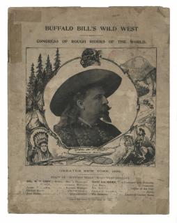 Appraisal: Cody W F Buffalo Bill's Wild West Program New York