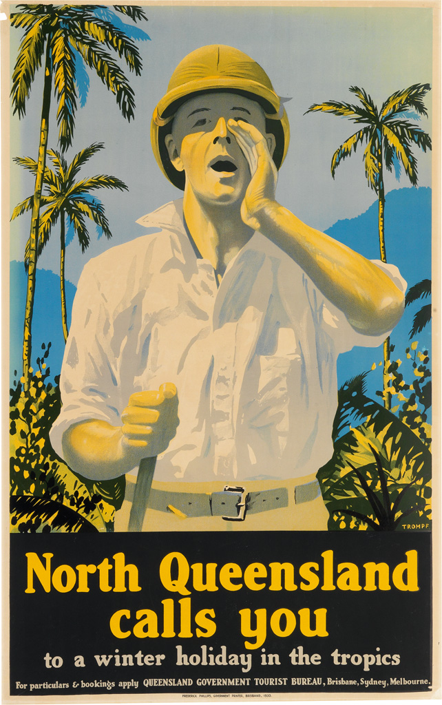 Appraisal: PERCIVAL ALBERT PERCY TROMPF - NORTH QUEENSLAND CALLS YOU TO