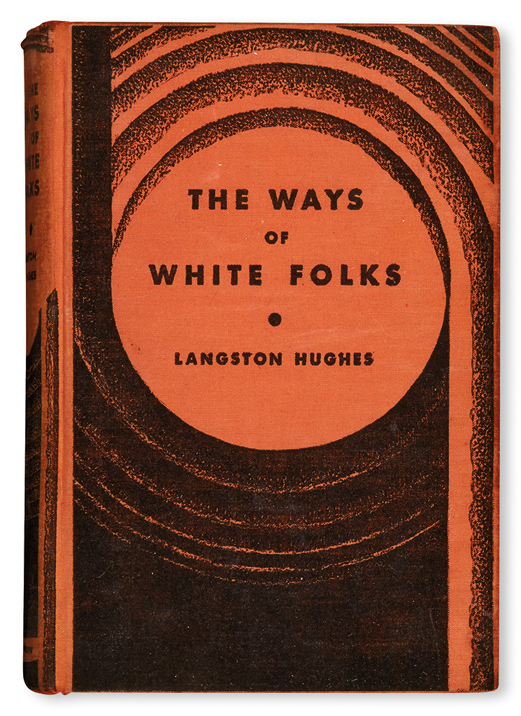 Appraisal: LITERATURE AND POETRY HUGHES LANGSTON The Ways of White Folks