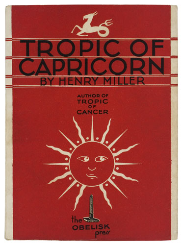 Appraisal: MILLER HENRY Tropic of Capricorn vo original decorated wrappers in