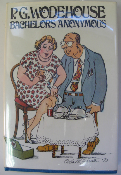 Appraisal: P G Wodehouse Bachelors Anonymous publisher Simon and Schuster hardcover