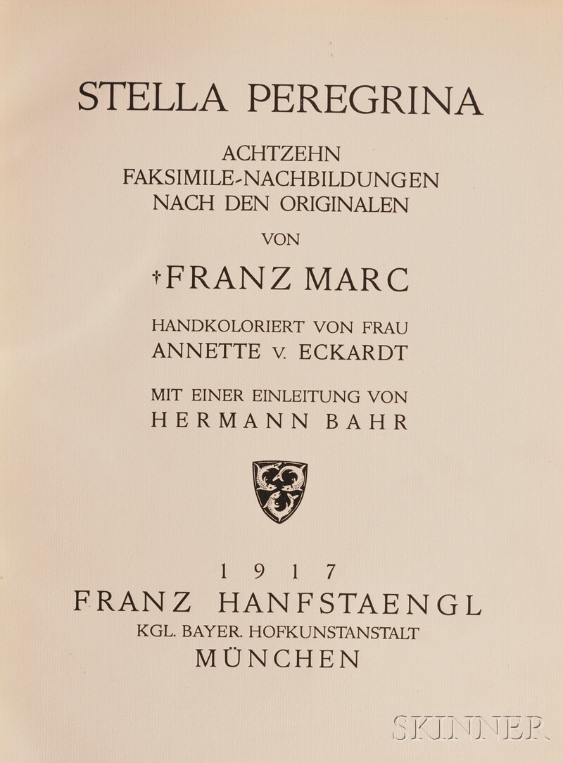 Appraisal: Marc Franz - Stella peregrina Munich numbered of with two