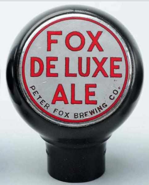 Appraisal: Fox Deluxe Ale Beer Tap Knob Super rare may be