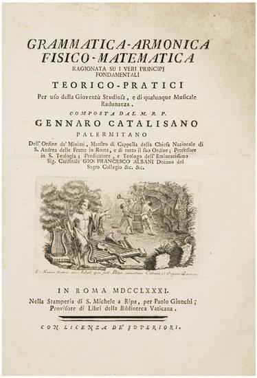 Appraisal: CATALISANO Gennaro Grammatica-Armonica Fisico-Matematica Ragionata su i Veri Principi Fondamentali