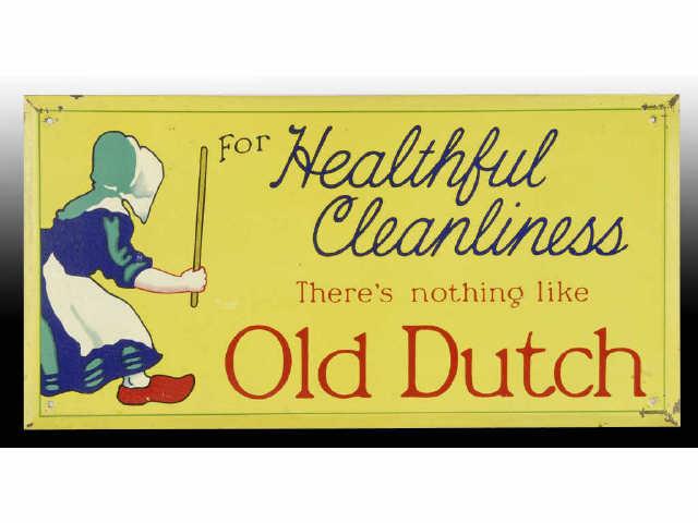 Appraisal: Old Dutch Cleanser Sign Description s Tin-over-cardboard Light soiling a