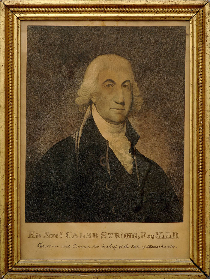 Appraisal: HIS EXCY CALEB STRONG ESQR L L D GOVERNOR AND