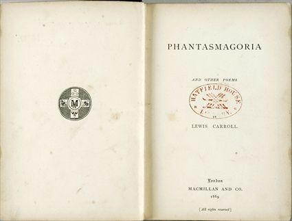 Appraisal: Lewis Carroll Phantasmagoria st Edition London