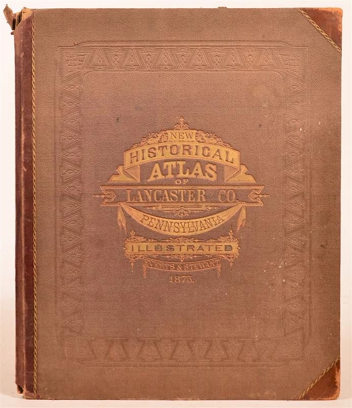 Appraisal: vol Lancaster County PA Atlas Historical Atlas of Lancaster County