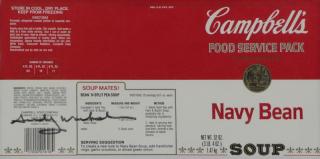 Appraisal: WARHOL Andy Signed Campbell's Navy Bean Sou Label Signed lower