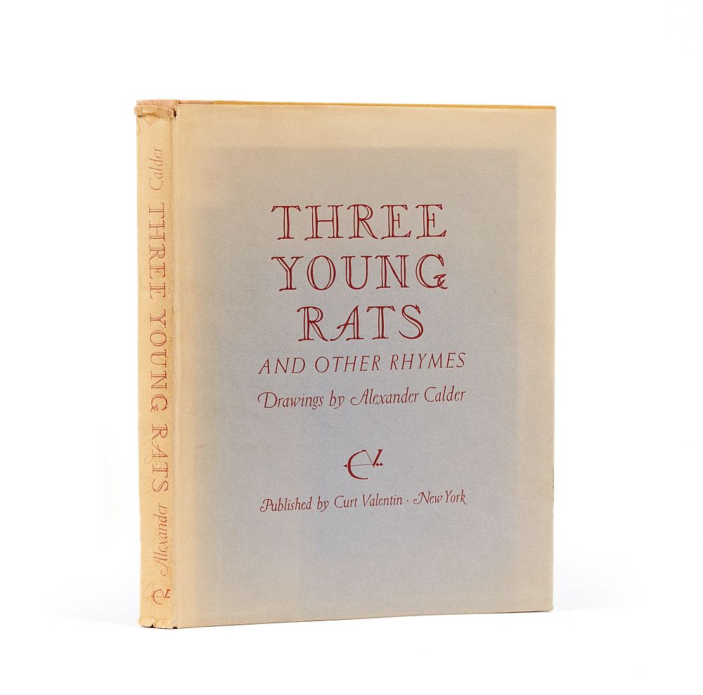 Appraisal: Alexander Calder Three Young Rats and Other Rhymes Illustrated by