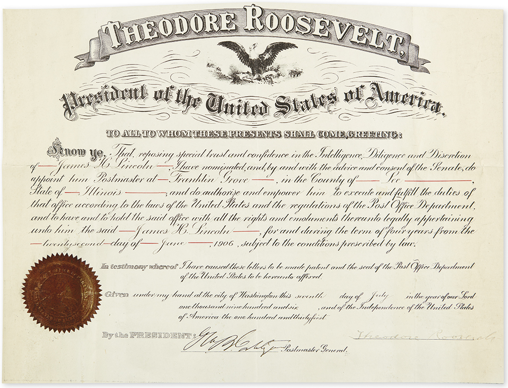 Appraisal: ROOSEVELT THEODORE Partly-printed Document Signed as President appointing James H