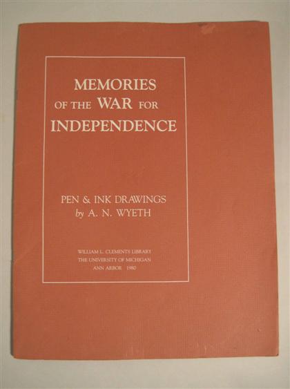 Appraisal: vol Wyeth A ndrew N illustrator Memories of the War