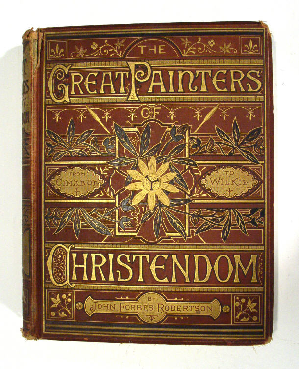 Appraisal: John Forbes Robertson - The Great Painters of Christendon from