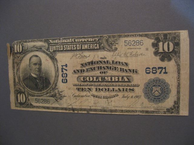 Appraisal: Columbia South Carolina National Currency Note charter William McKinley portrait