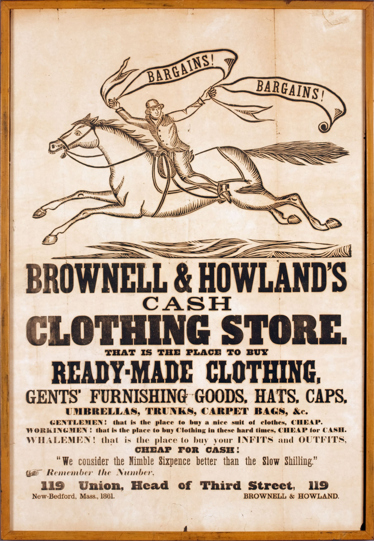 Appraisal: NEW BEDFORD MASSSACHUSETTS BROADSIDE FOR BROWNELL HOWLAND'S CLOTHING STORE UNION